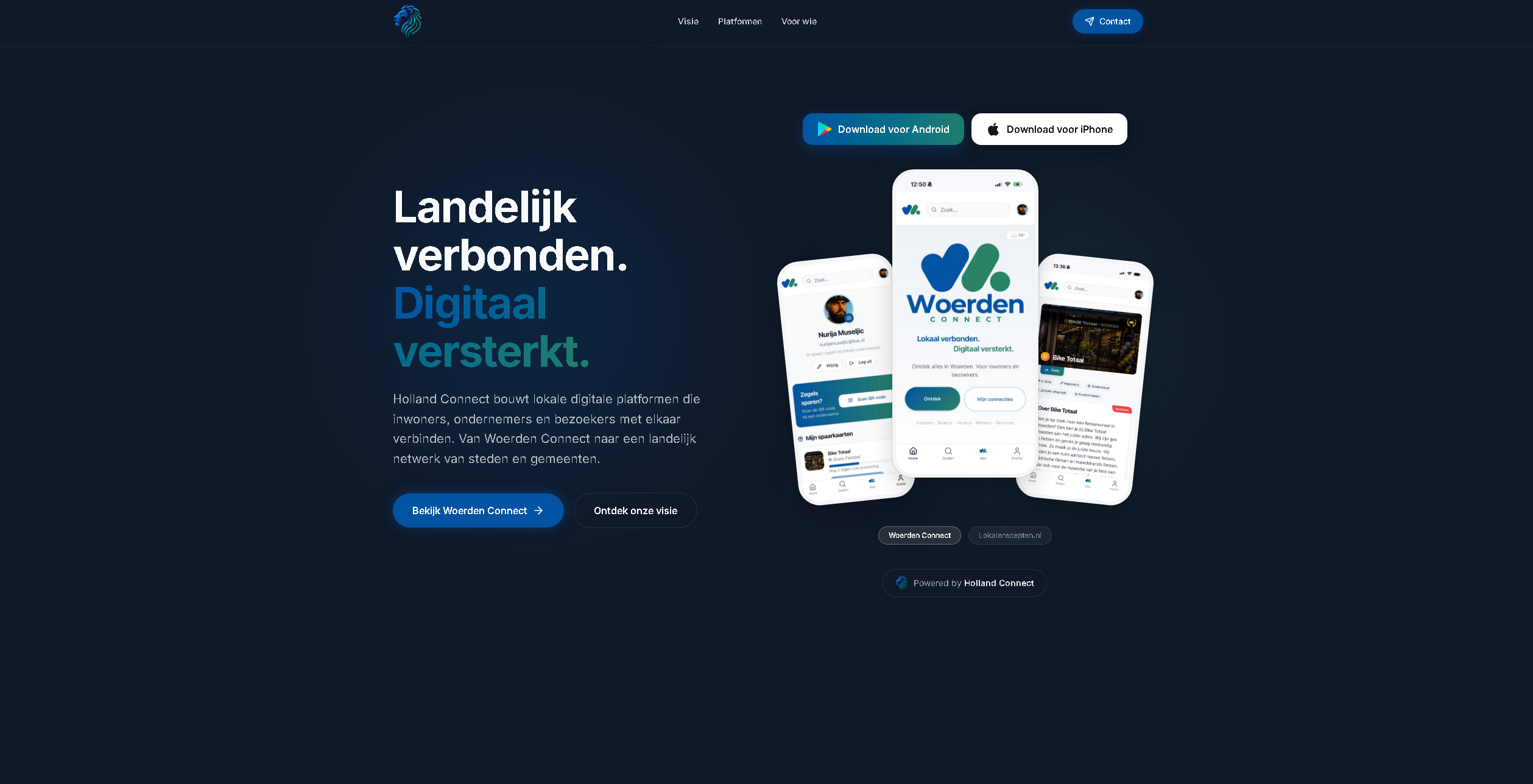 Holland Connect website met de tekst Landelijk verbonden, digitaal versterkt, downloadknoppen en drie telefoons met de Woerden Connect app